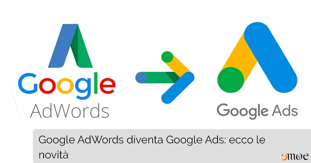 Google AdWords diventa Google ADS | Emoe